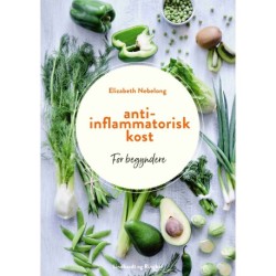 Antiinflammatorisk kost: for begyndere