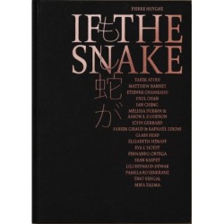 Pierre Huyghe – IF THE SNAKE