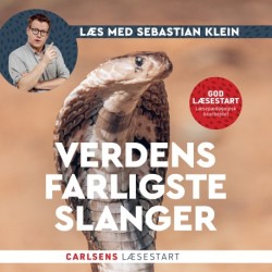 Læs med Sebastian Klein: Verdens farligste slanger