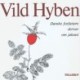 Vild hyben - Danske forfattere skriver om jalousi