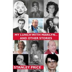MY LUNCH WITH MARILYN…: AND OTHER STORIES