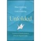 Unfolded: Lessons in Transformation from an Origami Crane