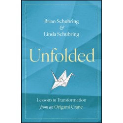 Unfolded: Lessons in Transformation from an Origami Crane