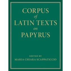 Corpus of Latin Texts on Papyrus 6 Volume Hardback Set