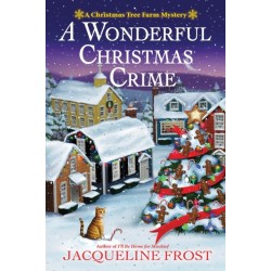 A Wonderful Christmas Crime: A Christmas Tree Farm Mystery