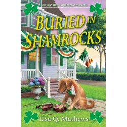 Buried in Shamrocks: An Irish Bed & Breakfast Mystery
