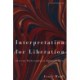 Interpretation for Liberation: African Philosophical Hermeneutics