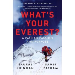 What's Your Everest: A Path to Passion and Purpose