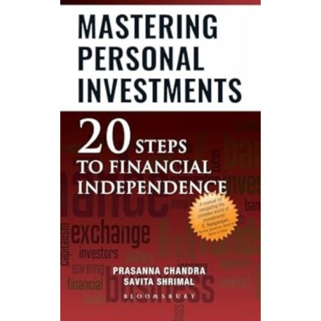 Mastering Personal Investments: 20 Steps to Financial Independence