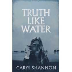 Truth Like Water