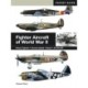 Fighter Aircraft of World War II: Heavy Fighters * Ground-attack * Naval * Jet Aircraft