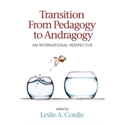 Transition From Pedagogy to Andragogy: An International Perspective