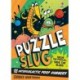 Puzzle Slug and the Intergalactic Poop Robbery