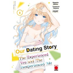 Our Dating Story Volume 6: The Experienced You and The Inexperienced Me