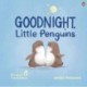 Good Night, Little Penguins