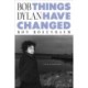 Bob Dylan: Things Have Changed
