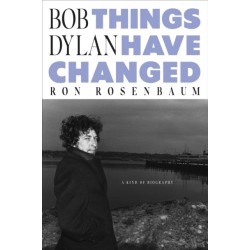 Bob Dylan: Things Have Changed