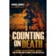 Counting on Death: A Marine Infantryman's Journey from the Front Lines of Combat to the Fight for Peace