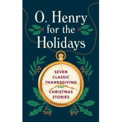 O. Henry for the Holidays