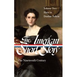 The American Short Story: The Nineteenth Century, Volume 2 (LOA -395)