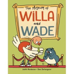 The Museum of Willa and Wade