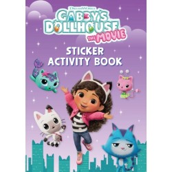 DreamWorks Gabby's Dollhouse: The Movie Sticker Activity Book: Official Movie Tie-In