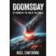 Doomsday: 50 Visions of the End of the World