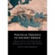 Political Violence in Ancient Greece: Quantitative and Qualitative Approaches to Stasis, 500–301 BCE