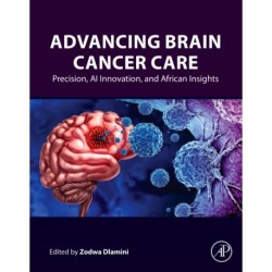 Advancing Brain Cancer Care: Precision, AI Innovation, and African Insights