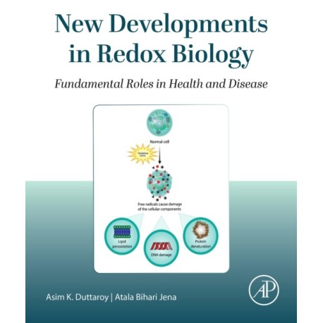 New Developments in Redox Biology: Fundamental Roles in Health and Disease