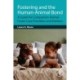 Fostering and the Human-Animal Bond: A Guide for Companion Animal Foster Care Providers and Shelters