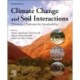 Climate Change and Soil Interactions: Drivers and Pathways for Sustainability