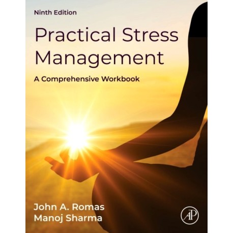 Practical Stress Management: A Comprehensive Workbook