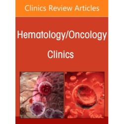 Chronic Lymphocytic Leukemia, An Issue of Hematology/Oncology Clinics of North America