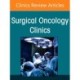 Lung Cancer, An Issue of Surgical Oncology Clinics of North America