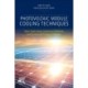 Photovoltaic Module Cooling Techniques: Types, Applications, Assessment Methods, and Current and Future Challenges