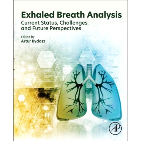 Exhaled Breath Analysis: Current Status, Challenges and Future Perspectives
