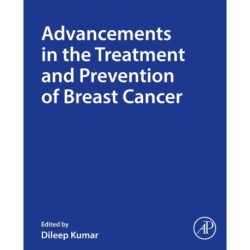 Advancements in the Treatment and Prevention of Breast Cancer