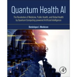 Quantum Health AI: The Revolution of Medicine, Public Health, and Global Health by Quantum Computing-Powered Artificial Intelligence