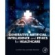 Generative Artificial Intelligence and Ethics for Healthcare