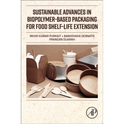 Sustainable Advances in Biopolymer-Based Packaging for Food Shelf-life Extension