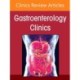 Present and Future of Pediatric Neurogastroenterology and Motility, An Issue of Gastroenterology Clinics of North America