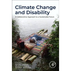Climate Change and Disability: A Collaborative Approach to a Sustainable Future