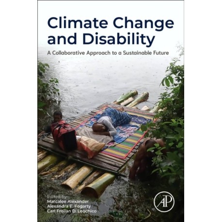 Climate Change and Disability: A Collaborative Approach to a Sustainable Future