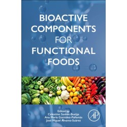 Bioactive Components for Functional Foods