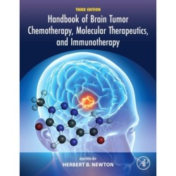 Handbook of Brain Tumor Chemotherapy, Molecular Therapeutics, and Immunotherapy