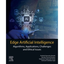 Edge Artificial Intelligence: Algorithms, Applications, Challenges and Ethical Issues
