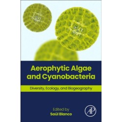 Aerophytic Algae and Cyanobacteria: Diversity, Ecology, and Biogeography