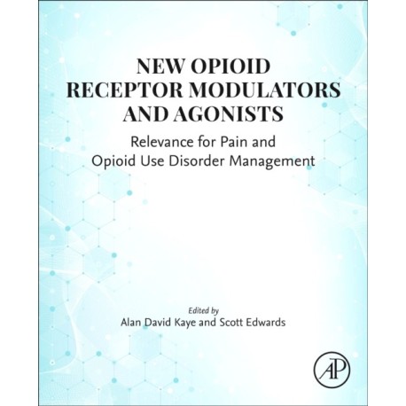 New Opioid Receptor Modulators and  Agonists: Relevance for Pain and Opioid Use Disorder Management