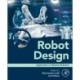 Robot  Design: Application to Medical Robotics